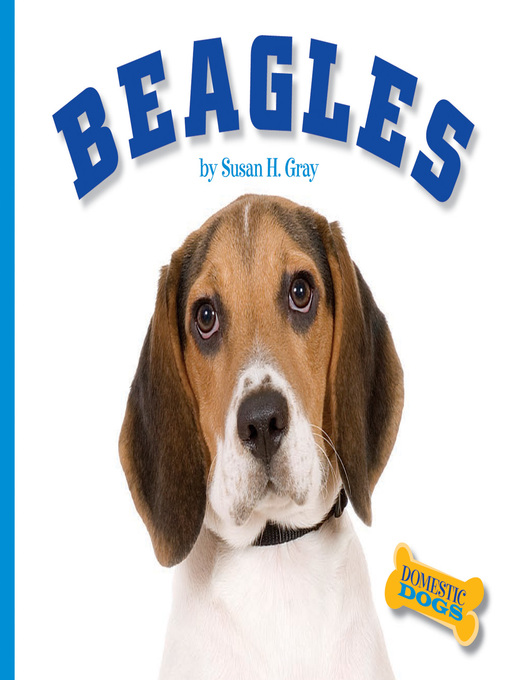 Title details for Beagles by Susan H. Gray - Wait list